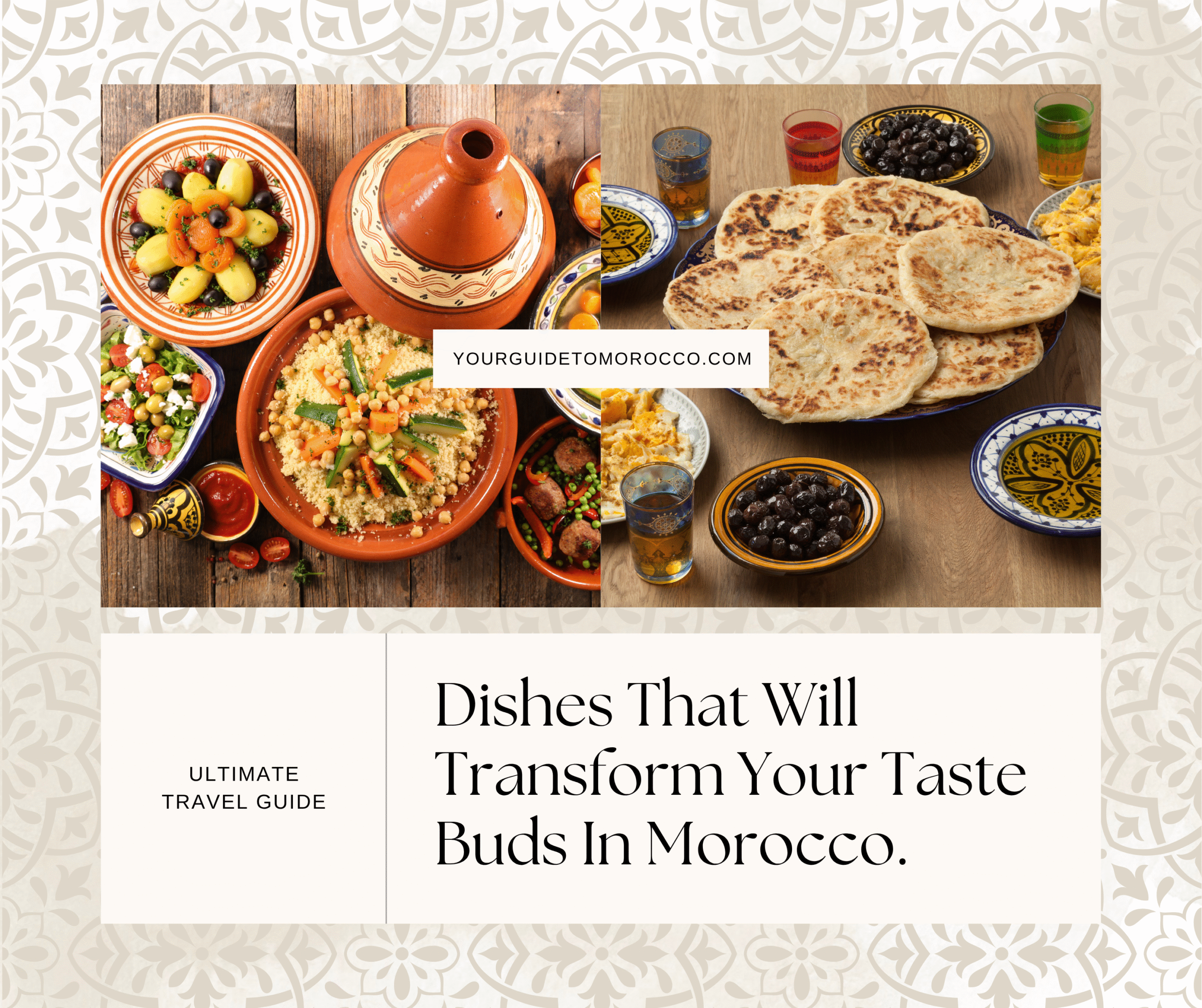 The Ultimate Guide to Moroccan Food: 15 Must-Try Dishes That Will Transform Your Taste Buds 1 The Ultimate Guide to Moroccan Food